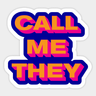 Call Me They (Orange on Pink) Sticker